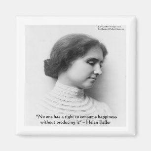 Helen Keller "Right 2 Happiness" Wisdom Quote Gift Magnet
