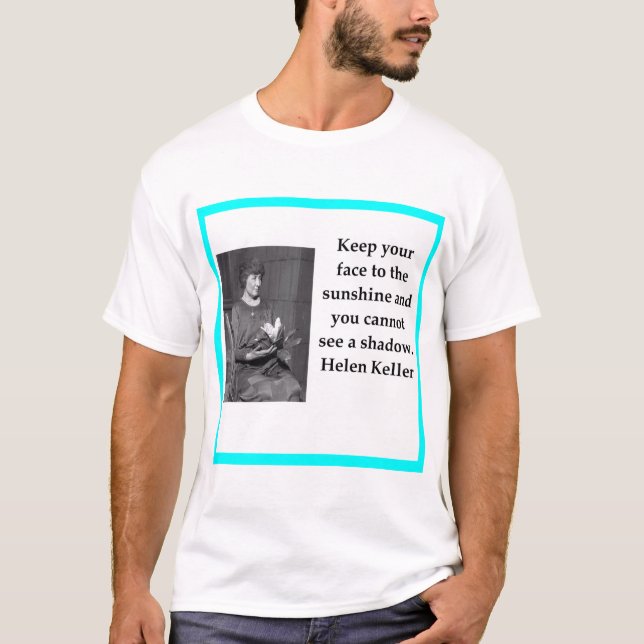 Helen Keller T-Shirt (Front)