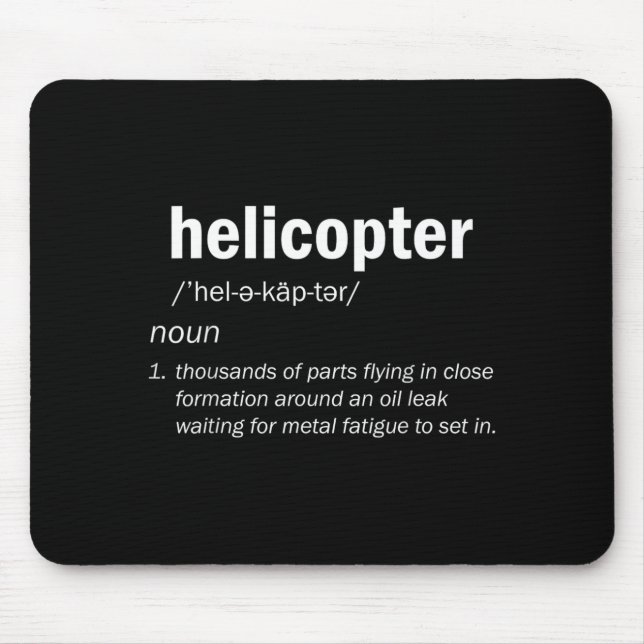 Helicopter Definition Funny Pilot Aviation Design Mouse Pad (Front)