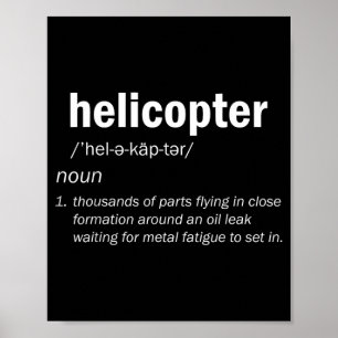 Helicopter Definition Funny Pilot Aviation Design Poster