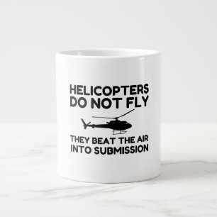 Helicopter do not fly they beat the air into Submi Large Coffee Mug