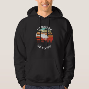 Helicopter Funny Pilot Gift I'd Rather Be Flying R Hoodie