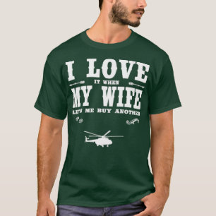 Helicopter I Love My Wife Funny Helicopter Lover T-Shirt