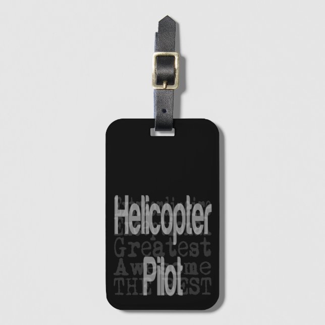 Helicopter Pilot Extraordinaire Luggage Tag (Front Vertical)