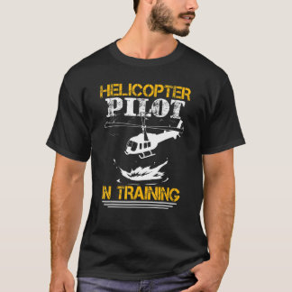   Helicopter Pilot In Training T-Shirt