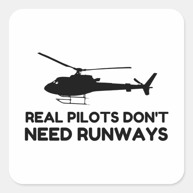 Helicopter PILOT RUNWAYS Square Sticker (Front)