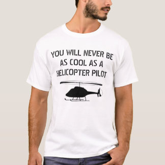 Helicopter Pilot T-Shirt