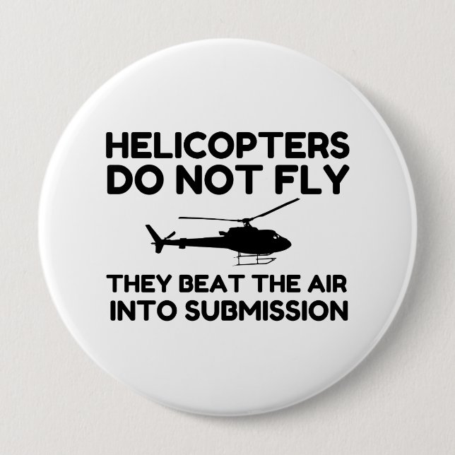 Helicopter Submission 10 Cm Round Badge (Front)