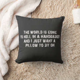 Hell in a Handbasket Cushion