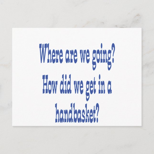 Hell In a Handbasket Postcard (Front)