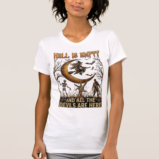 Hell Is Empty Halloween Witch Crescent Moon Skelet T-Shirt (Front)