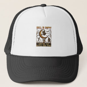 Hell Is Empty Halloween Witch Crescent Moon Skelet Trucker Hat