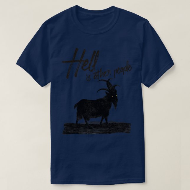 Hell is Other People T-Shirt (Design Front)