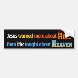Hell is Real bumper sticker