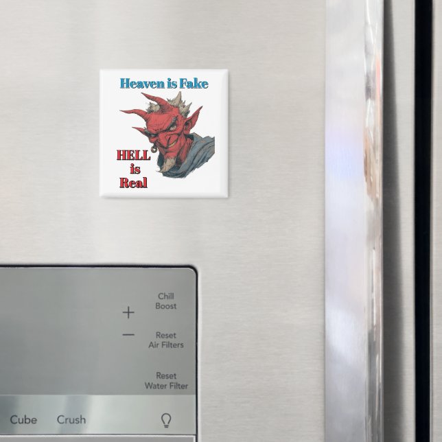 Hell Is Real Magnet (In Situ (Fridge))