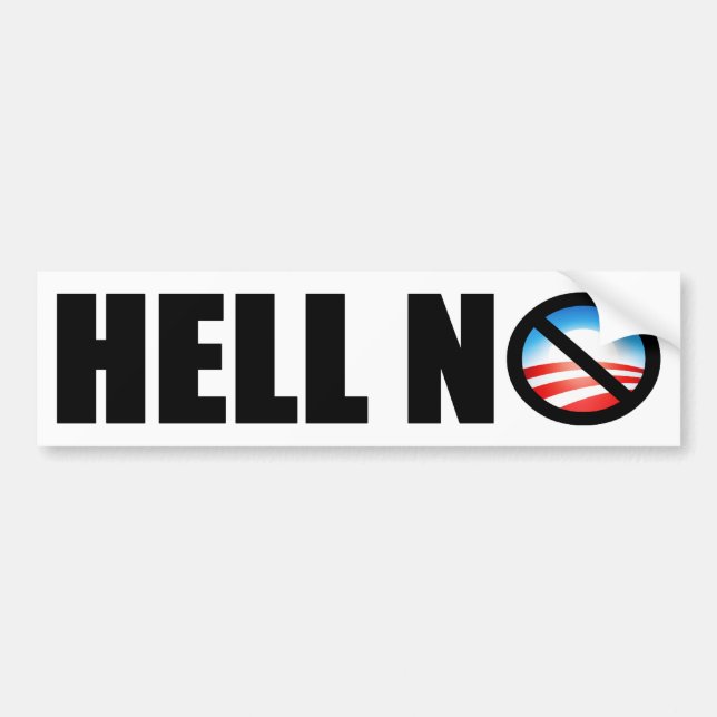 Hell No! Bumper Sticker (Front)