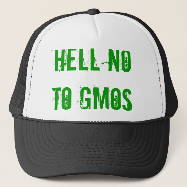 Hell No to GMOs hat (Front)