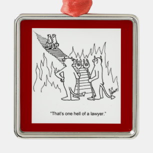 Hell Of A Lawyer Ornament