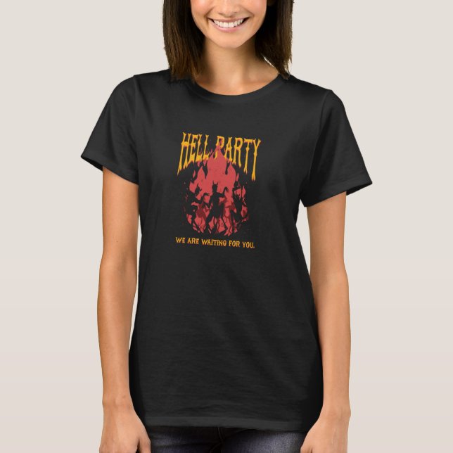 Hell Party Dancing Devil Satan Demon Satanic Gothi T-Shirt (Front)
