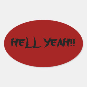 HELL YEAH OVAL STICKER