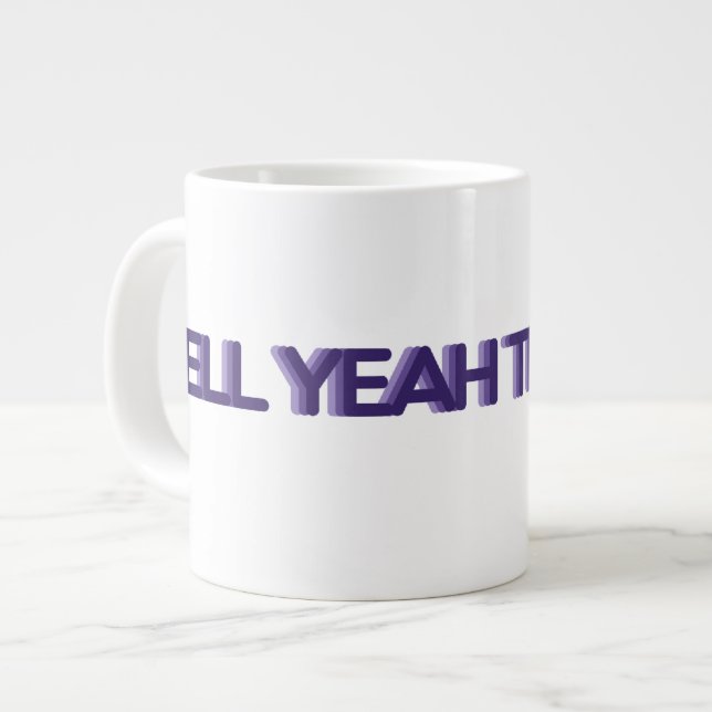 Hell Yeah Tea Now - Purple JUMBO size Large Coffee Mug (Front Left)