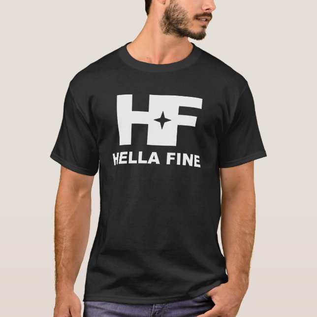 Hella Fine HF | T Shirt (Front)