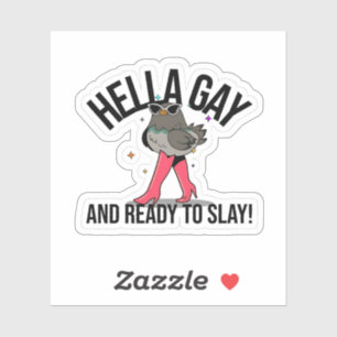 Hella Gay and Ready to Slay Funny LGBTQ 