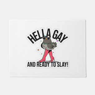 Hella Gay and Ready to Slay Funny LGBTQ  Doormat