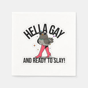 Hella Gay and Ready to Slay Funny LGBTQ Napkin