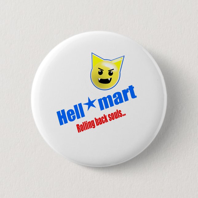 Hellmart 6 Cm Round Badge (Front)