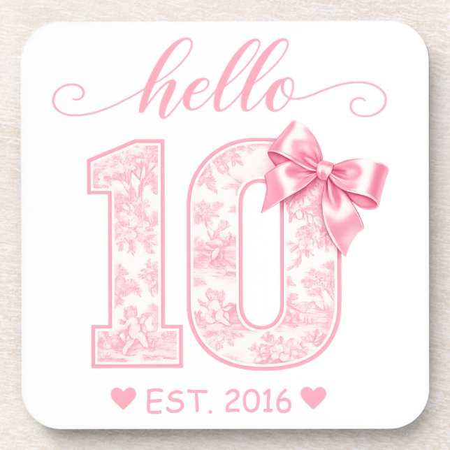 Hello 10 Birthday | Pink Hello 10 Custom Year Coaster (Front)