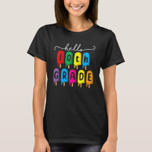 Hello 10th Grade   First Day Of School Girl Boy T-Shirt