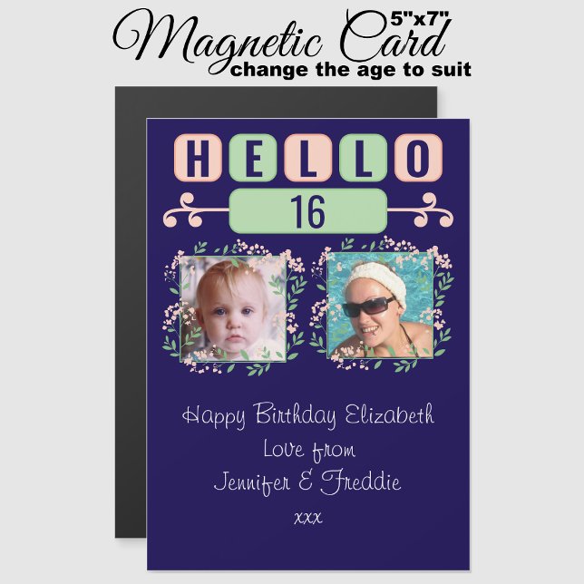 Hello 16 birthday 2 photo blue magnetic card (Creator Uploaded)