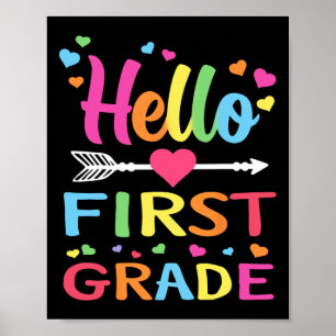 Hello 1st Grade Back To School First Grade Teacher Poster
