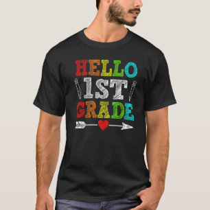 Hello 1st Grade First Grade Student Kids Teachers T-Shirt
