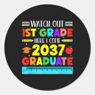 Hello 1st Grade Future Graduate Graduation Cl Of 2 Classic Round Sticker