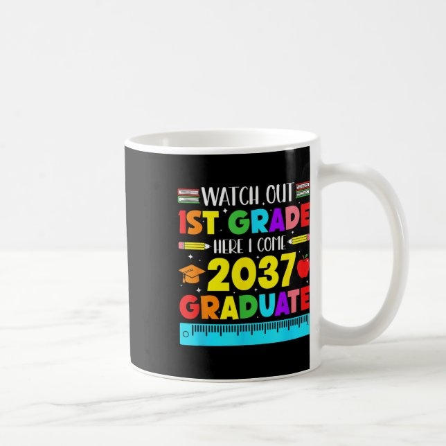 Hello 1st Grade Future Graduate Graduation Cl Of 2 Coffee Mug (Right)