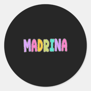 Hello 1st Grade Kindergarten Godmom Madrina  Classic Round Sticker
