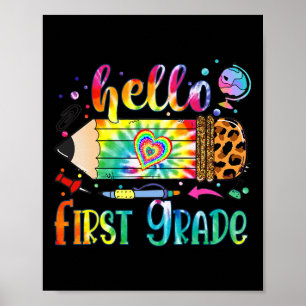 Hello 1st Grade Leopard Pencil Tie Dye Fun Byck To Poster