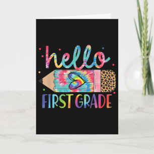 Hello 1st Grade Leopard Pencil Tie Dye Funny Ck To Card