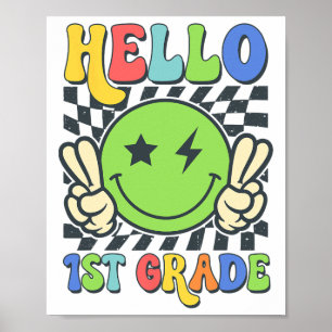 Hello 1st Grade Vibes Groovy Smile Face Back To Sc Poster