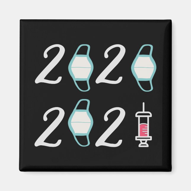 Hello 2021 Goodbye 2020 - It’s finally over Magnet (Front)