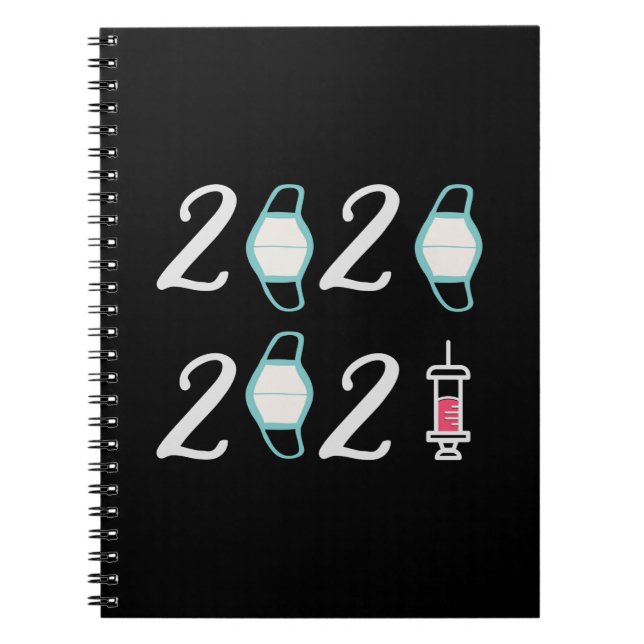 Hello 2021 Goodbye 2020 - It’s finally over Notebook (Front)