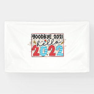 Hello 2022 Good Bye 2021 Hello 2022 Banner