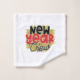 Hello 2022 New Year Crew Wash Cloth