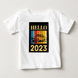 HELLO 2023 - COLORFUL VINTAGE CAR - NEW YEAR 2023 BABY T-Shirt
