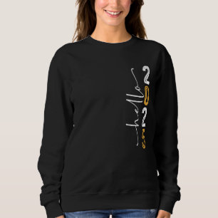 Hello 2025 Happy New Typography Year Classic Women Sweatshirt
