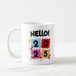 Hello 2025 Happy New Year New Years Coffee Mug