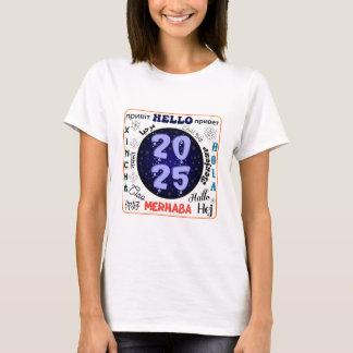 Hello 2025 Happy New Year T-Shirt