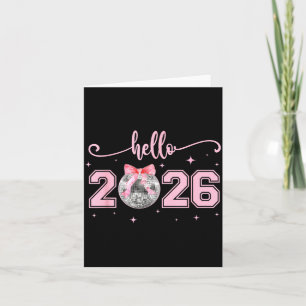 Hello 2026 Cute Nk Bow 2026 New Year's Eve Party  Card